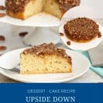 Pinterest image for a pecan cake upside down.