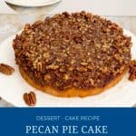 Pinterest image for upside down pecan cake.