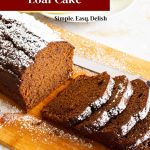 Pinterest image for Gingerbread Cake Loaf.
