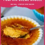 Pinterest image for Pumpkin Creme Brûlée Recipe.