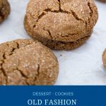 Pinterest image for old fashion molasses cookies.