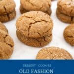 Pinterest image for old fashion molasses cookies.