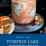 Pinterest image for pumpkin cake recipe.
