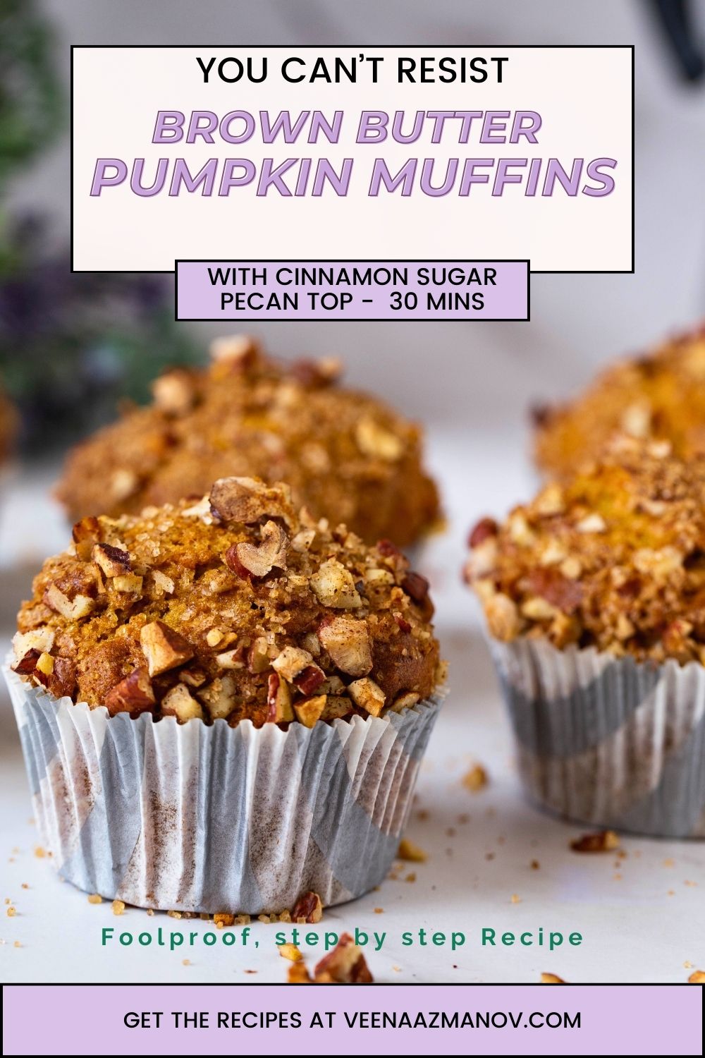 Pinterest image for pumpkin muffins with cinnamon sugar pecan tops.