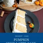 Pinterest image for pumpkin spice latte cake.