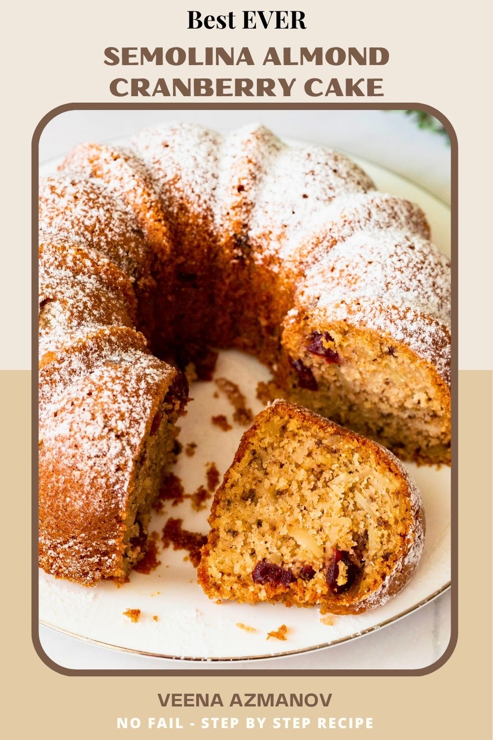 Pinterest image for Almond Cranberry Bundt Cake with Semolina.