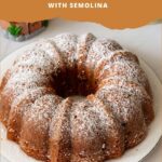 Pinterest image for Almond Cranberry Bundt Cake with Semolina.