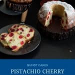 Pinterest image for pistachio cherry cake.