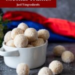 Pinterest image for Coconut Balls or White Chocolate Truffles.