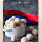 Pinterest image for Coconut Balls or White Chocolate Truffles.