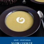 Pinterest image for slow cooker soup.
