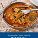 Chicken curry in instant pot or pressure cooker.