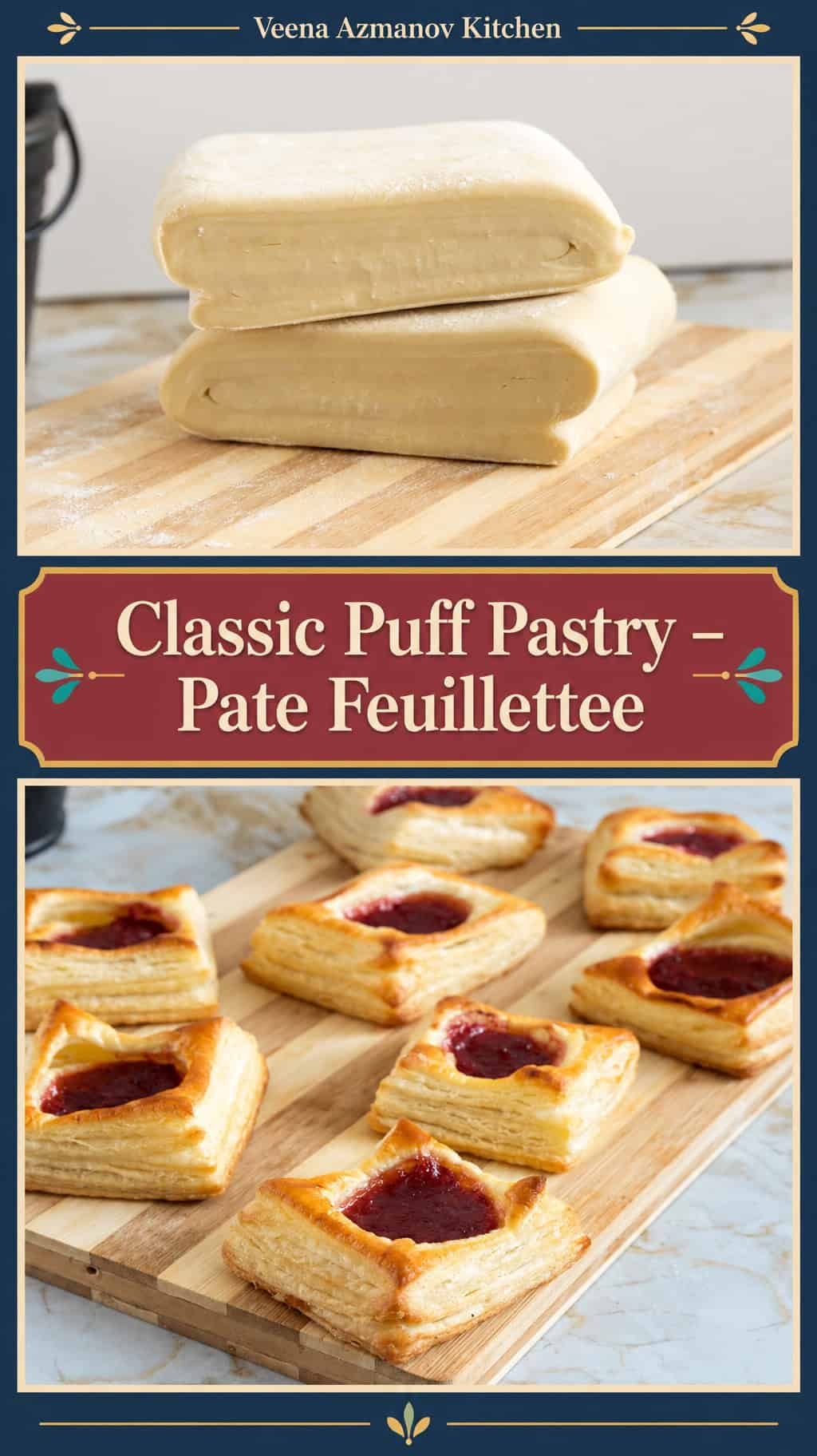 Pinterest image for Puff Pastry Pâte Feuilletée from Scratch.