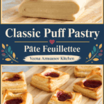 Pinterest image for Puff Pastry Pâte Feuilletée from Scratch.