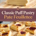 Pinterest image for Puff Pastry Pâte Feuilletée from Scratch.