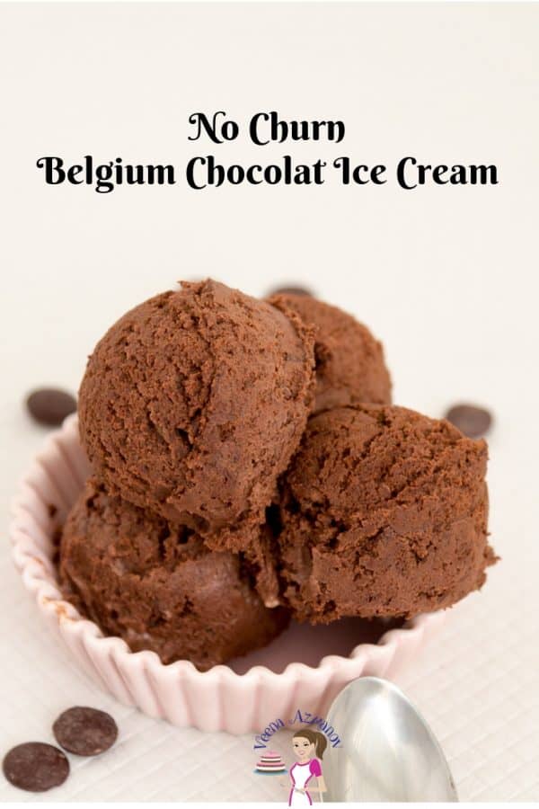 Belgium Chocolate, NO Churn Ice Creams, Homemade Recipe