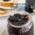 Pinterest image for blueberry jam no pectin low sugar.