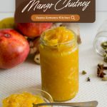 Pinterest image for Sweet Mango Chutney Recipe.