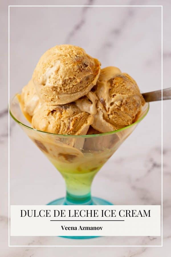 Pinterest image for ice cream with Dulce De Leche.