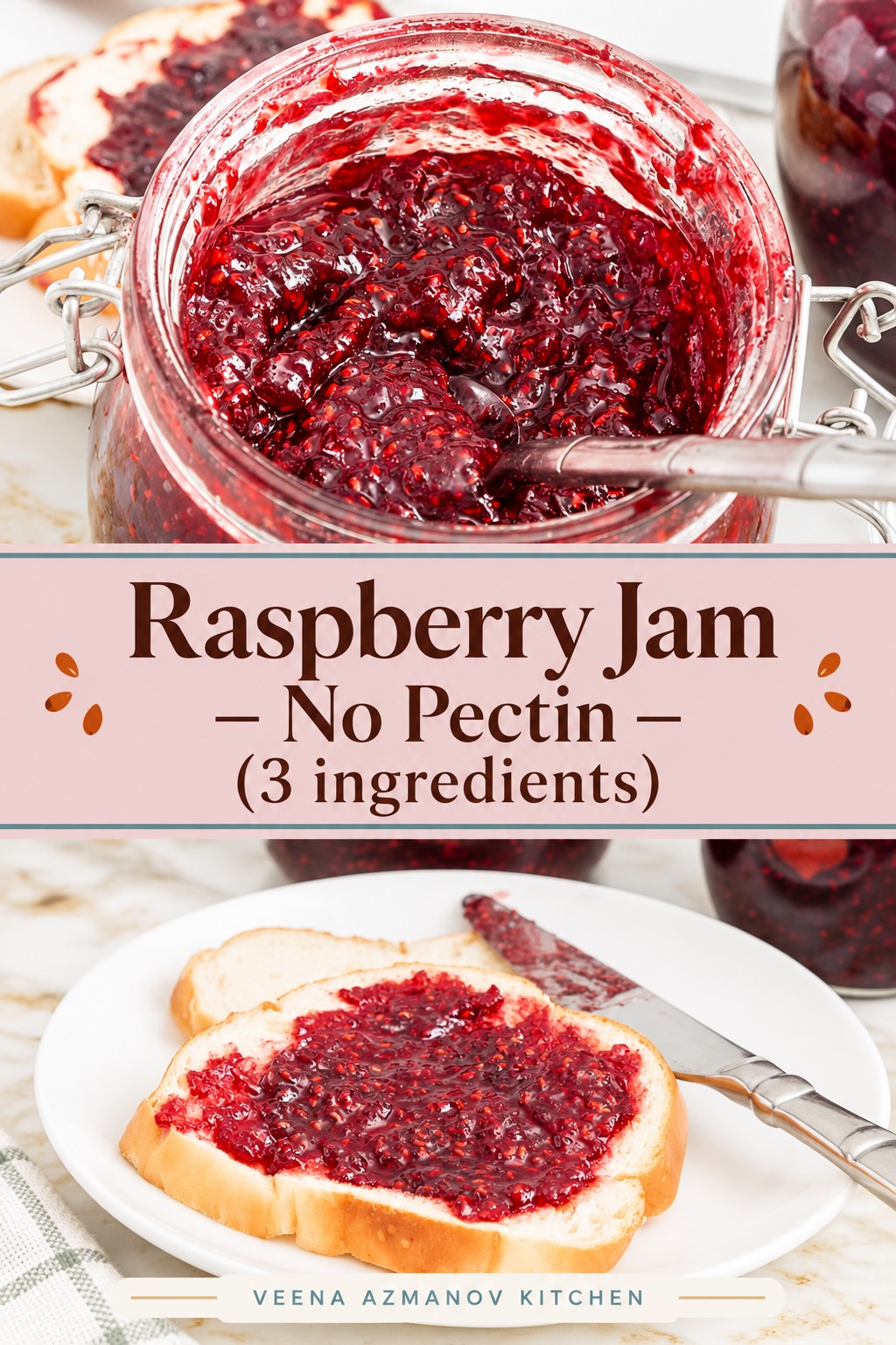 Pinterest image for raspberry jam homemade old fashion with low sugar and no pectin.