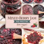 Pinterest image for Mixed Berry Bumbleberry Jam Recipe.