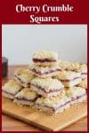 Homemade Bars, Squares, Cherry, Cherries, Crumble Mixture,