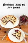 A freshly baked slice of Homemade Pie with Fruit Filling - Homemade Cherry Pie