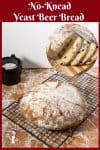 A sliced beer bread on a cutting board.
