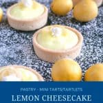 Pinterest image for lemon cheesecake tartlets.