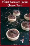 Learn to make mini bite size tartlets filled with chocolate cheesecake filling