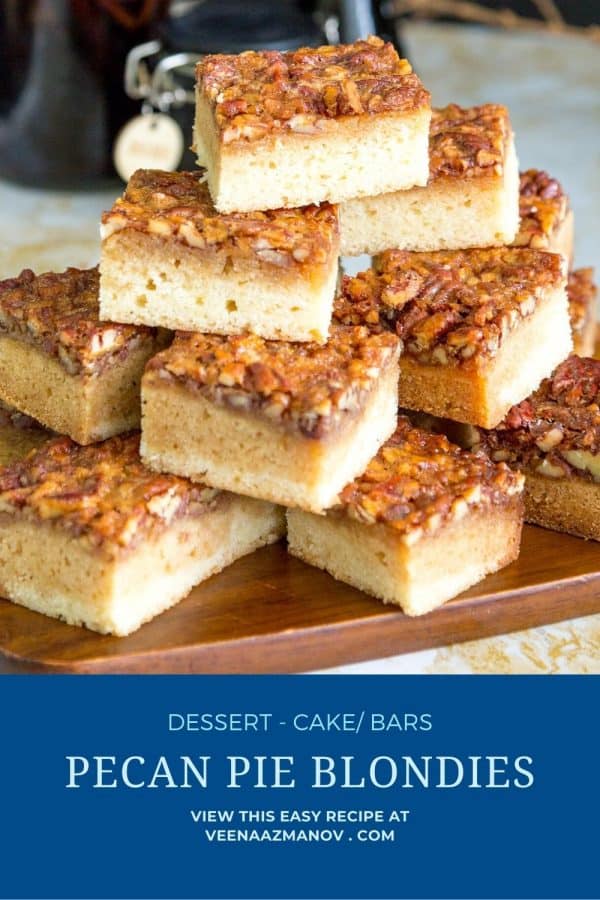 Pinterest image for blondies with pecan pie filling.