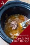 How to cook lamb in a crock pot or slow cooker until fork tender