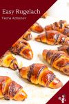 How to Make a Perfect Jewish pastry called Rugelach with chocolate in this step by step tutorial