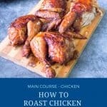 Pinterest image how to roast a chicken in the oven.