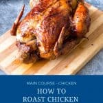 Pinterest image how to roast a chicken in the oven.