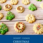 Pinterest image for Spritz Cookies.