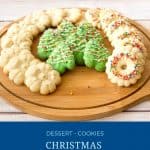 Pinterest image for Christmas Spritz Cookies.
