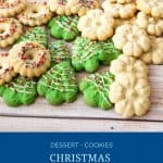 Pinterest image for spritz cookies for Christmas.