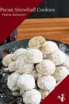 How to make cookies with ground pecans, cranberries also made for Mexican Wedding