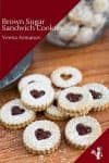 How to Make brown sugar cookies sandwiched with jam in between.
