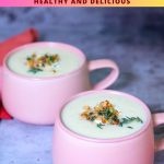 Pinterest image for a cauliflower soup recipe.