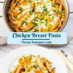 Pinterest image for pasta with chicken breast.