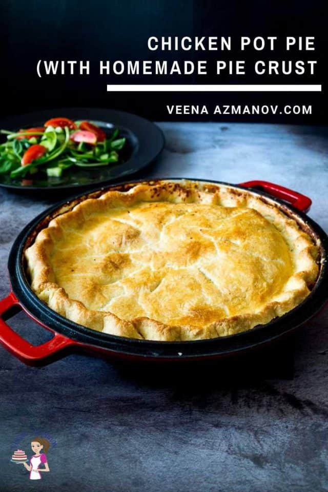 Chicken Pot Pie with Pie Crust Is the Ultimate Comfort Food - Veena ...