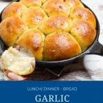 Pinterest image for garlic butter rolls.