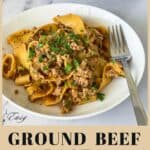 Pinterest image for Ground beef Pasta.