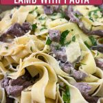 Pinterest optimized image for Lamb with pasta pappardelle.