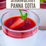Pinterest image with Strawberry Panna Cotta.
