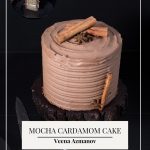 Pinterest image for Cardamom Cake with Mocha Frosting.