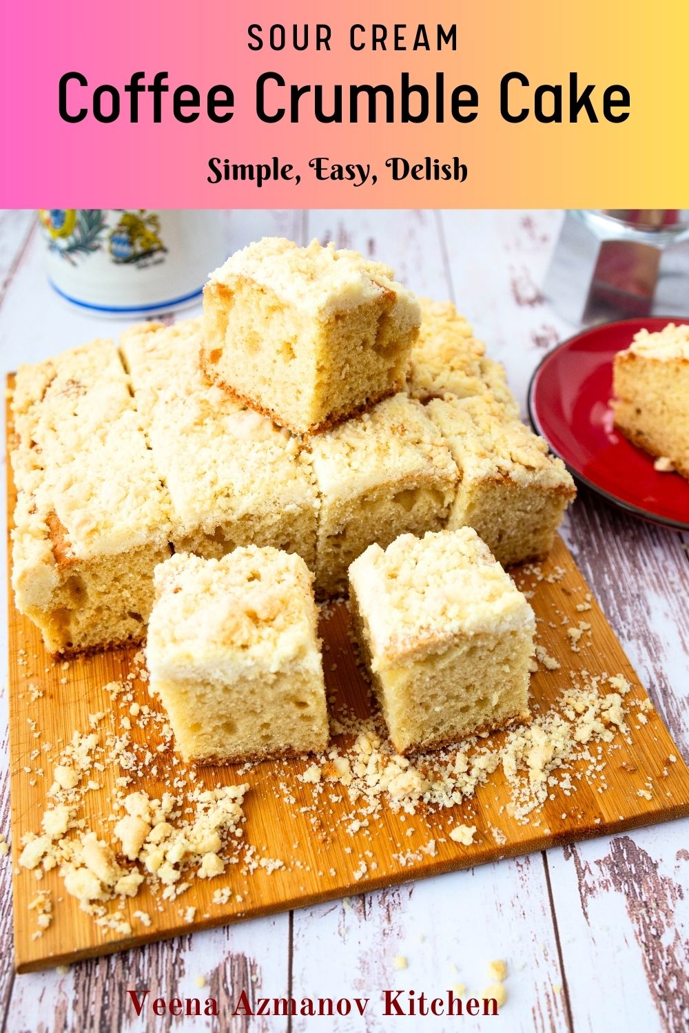 Pinterest image for sour cream coffee cake with crumble.
