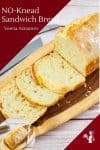 Homemade Sandwich Bread that a no-knead recipe